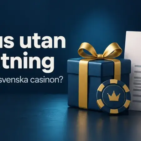 Bonus utan insättning – finns no deposit-bonus på svenska casinon?
